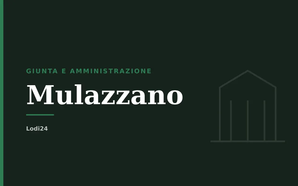 Mulazzano: Giunta e amministrazione